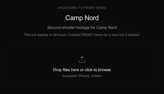 An upload link into Camp Nord: second shooter footage, expiring in 48 hours, with a drop area that accepts photos and videos
